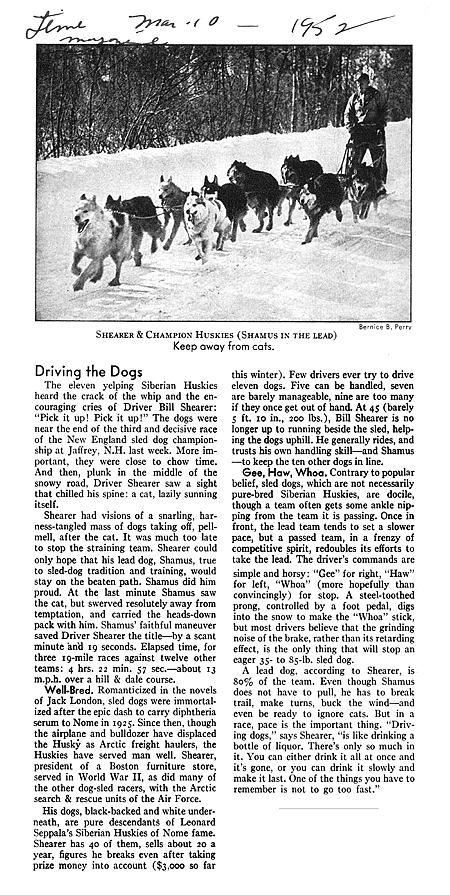 TIME Magazine's 1952 article shows the importance of William Shearer's Foxstand Kennels to the development of the Seppala strain of Siberian Husky, as well as to the origins of the Seppala Siberian Sleddog evolving breed.